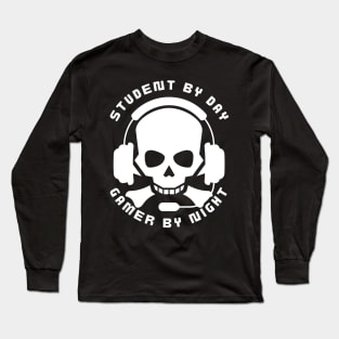 Student by day gamer by night Long Sleeve T-Shirt